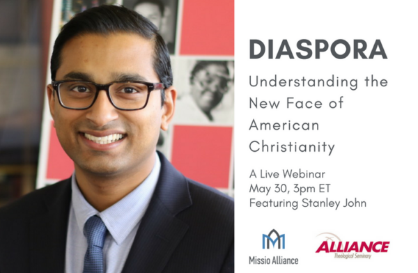 Diaspora: Understanding the New Faces of American Christianity