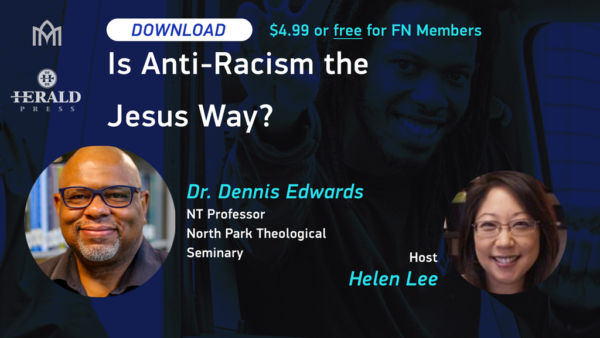 Is Anti-Racism the Jesus Way?