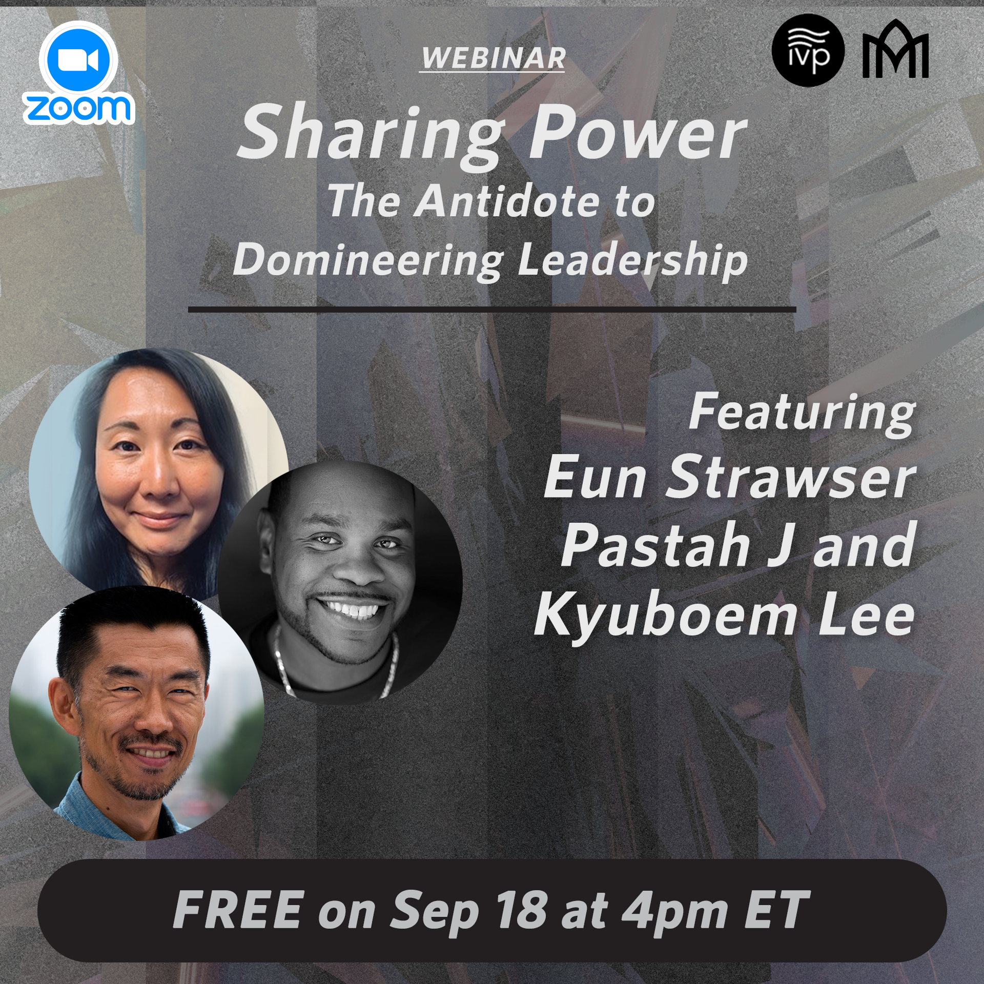 Featured image for “Webinar: Sharing Power: The Antidote to Domineering Leadership”